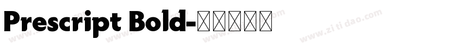 Prescript Bold字体转换